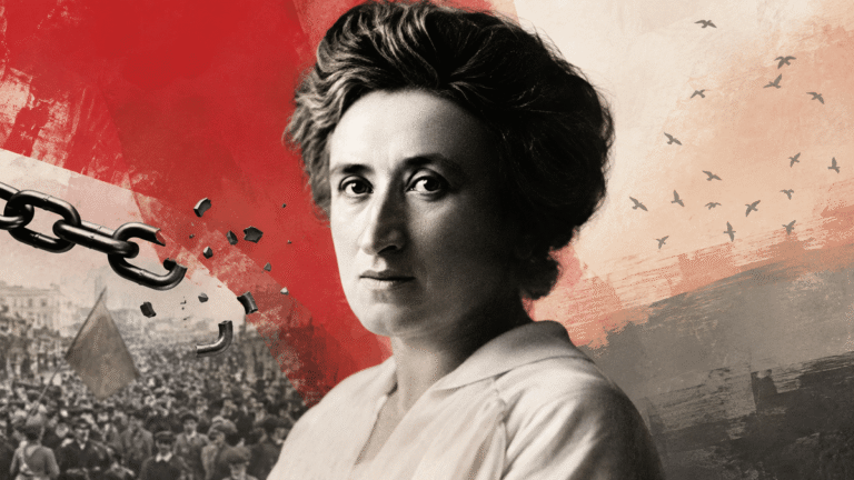 Rosa Luxemburgo, sobre a mudança: “Quem não se move não sente as correntes”